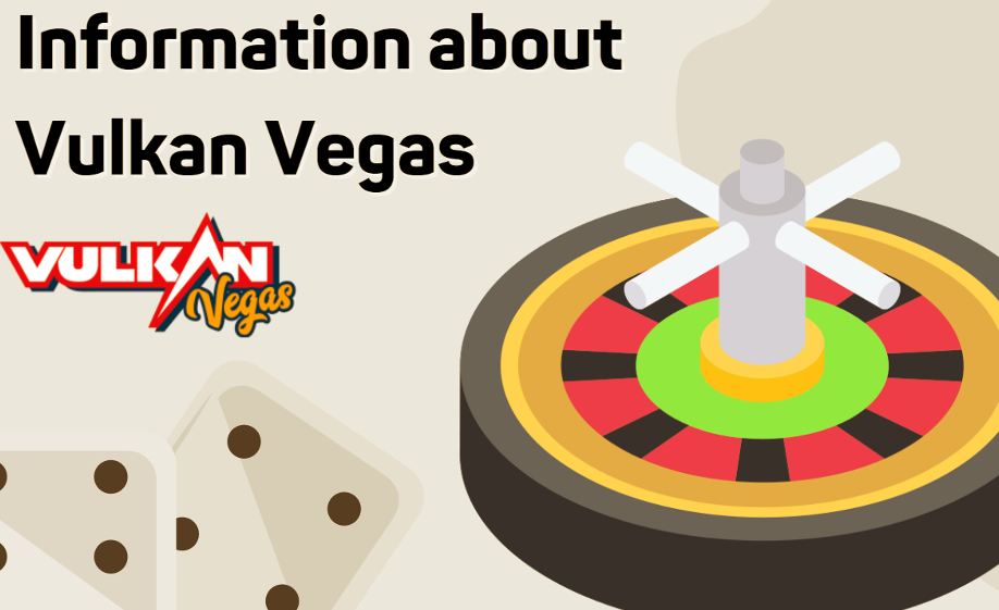 Information About Vulkan Vegas