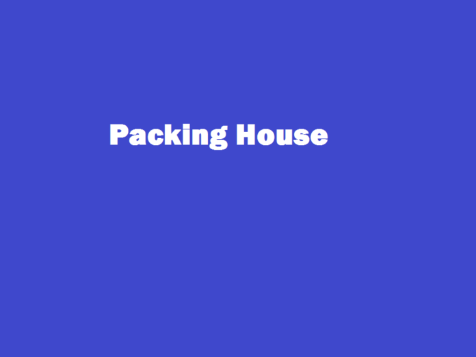 Packing House